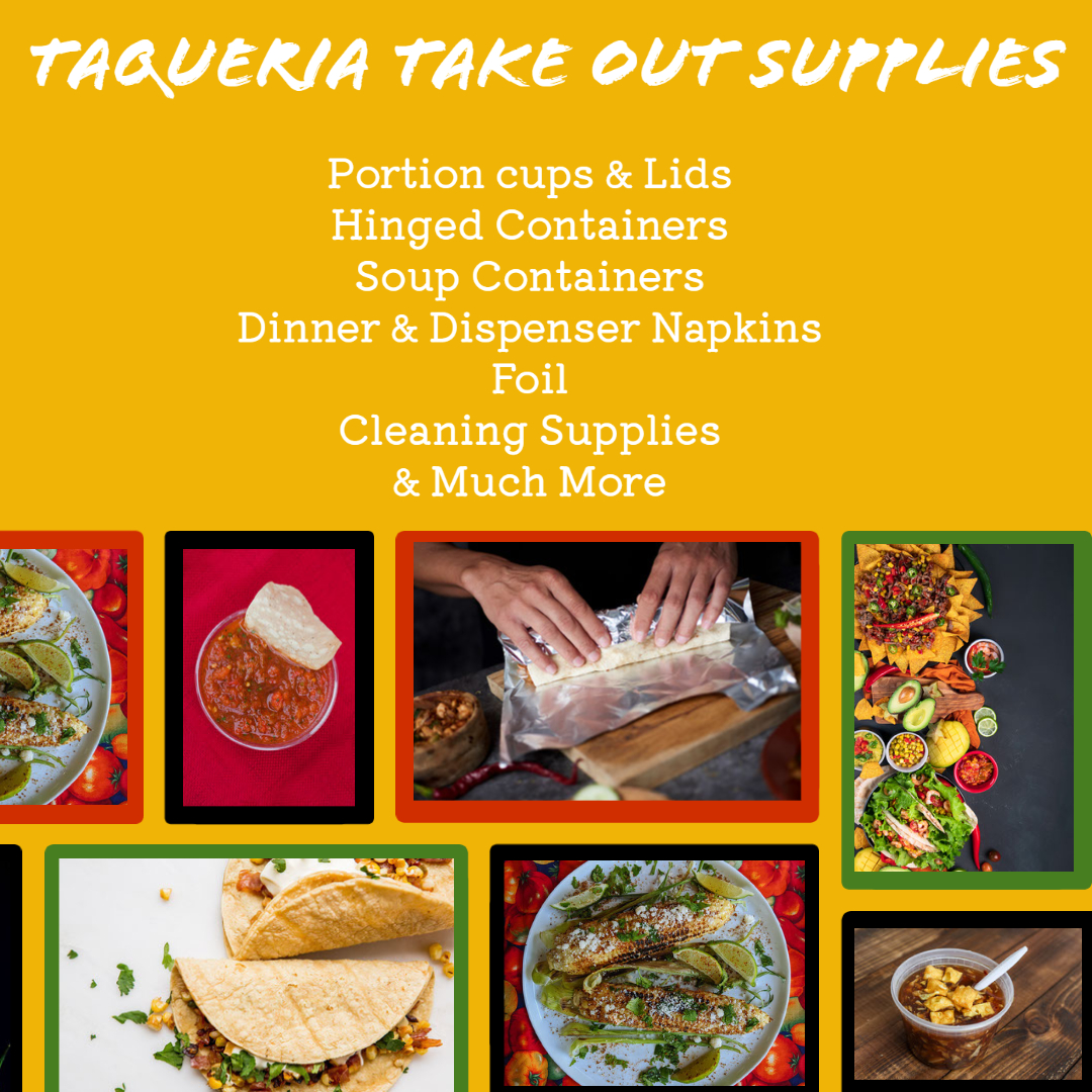Taqueria Take Out Supplies